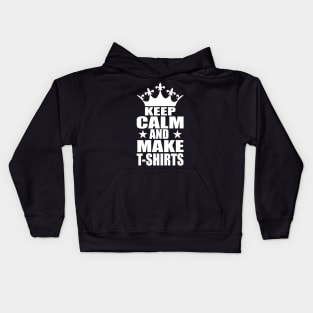 Keep Clam And Make T-shirts tee design birthday gift graphic Kids Hoodie